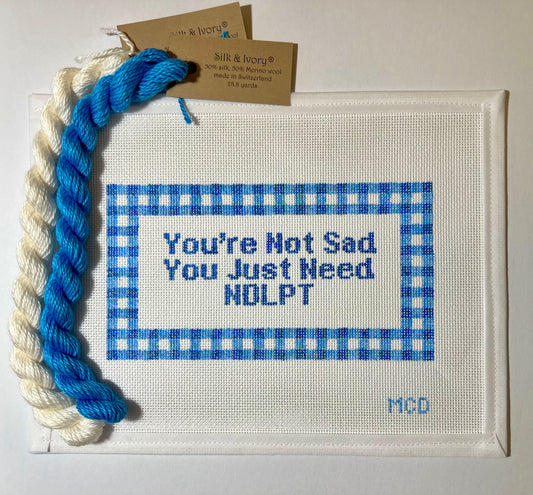 You're Not Sad You Just Need Needlepoint