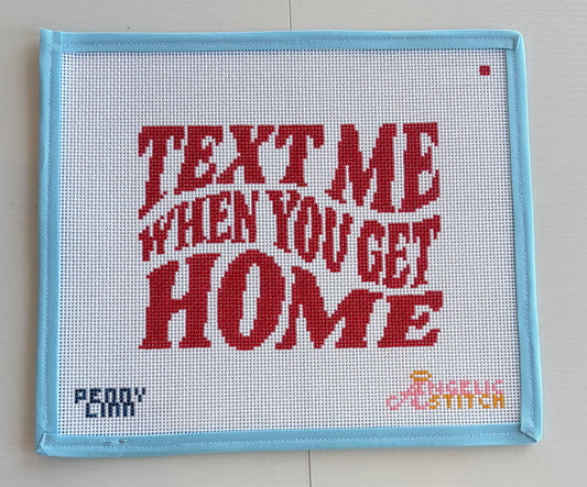 Wavy Text Me When You Get Home