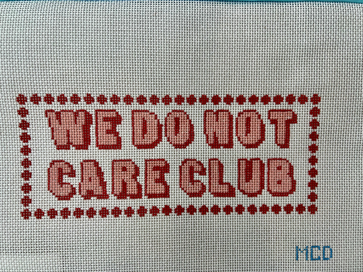 We Do Not Care Club