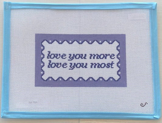 love you more love you most