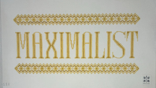 Maximalist