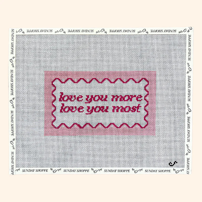 love you more love you most