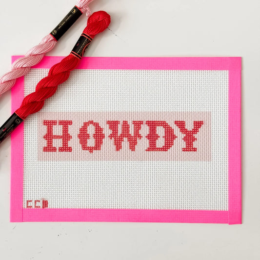 Hand-Painted “Howdy” Bookmark Needlepoint Canvas | 2” x 7” | 13 Mesh Modern Aesthetic Design